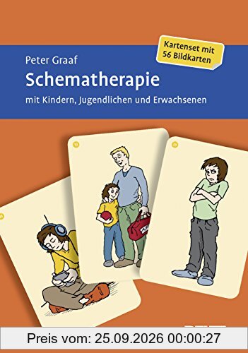 Schematherapie mit Kindern, Jugendlichen und Erwachsenen: Kartenset mit 56 Bildkarten. Mit zwölfseitigem Booklet