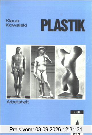 Plastik. Arbeitsheft