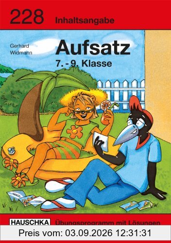 Inhaltsangabe. Aufsatz 7.-9. Klasse