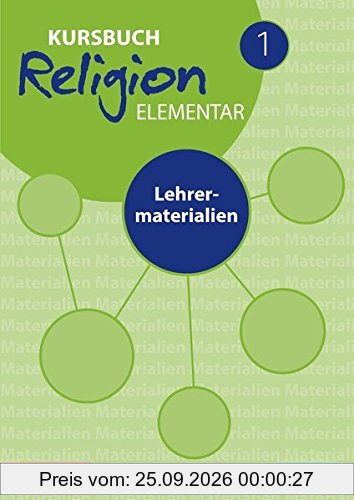 Kursbuch Religion Elementar Neuausgabe 2016: Lehrermaterialien
