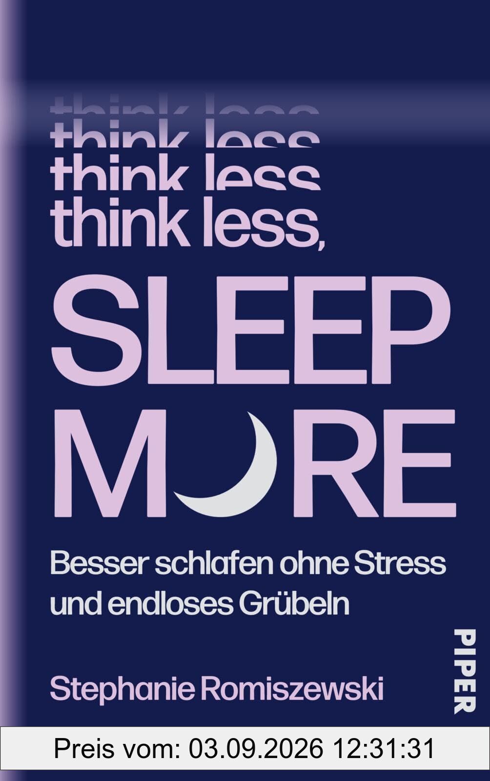 Think Less, Sleep More