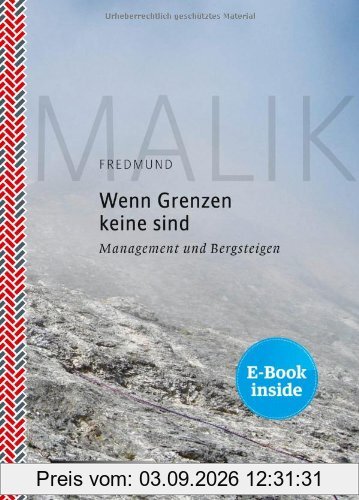 Wenn Grenzen keine sind: Management und Bergsteigen