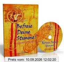 Befreie Deine Stimme: Spielerisch und kreativ