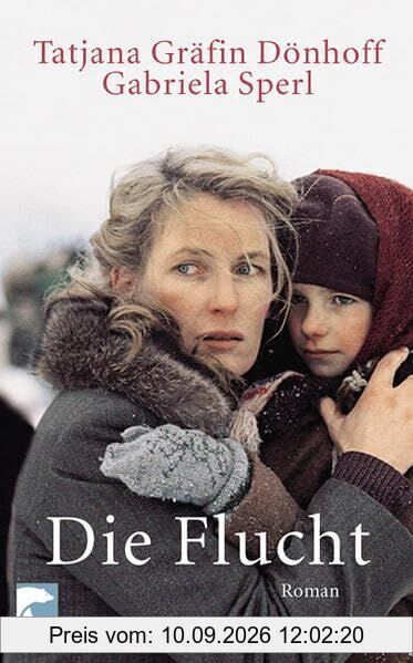 Die Flucht: Roman: Roman zum ARD-Zweiteiler. Verfilmt mit Maria Furtwängler. Film-Tie-In