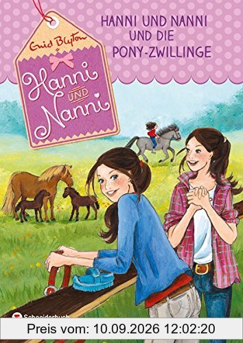 Hanni und Nanni, Band 38: Hanni und Nanni und die Pony-Zwillinge