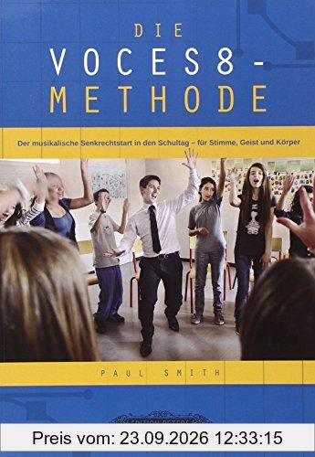 Die VOCES8-Methode