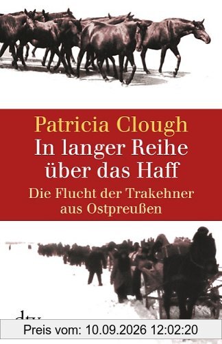 In langer Reihe über das Haff: Die Flucht der Trakehner aus Ostpreußen