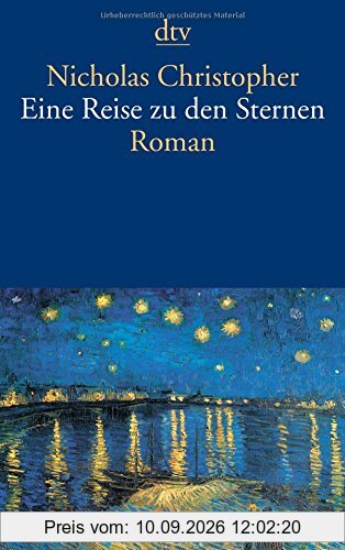 Eine Reise zu den Sternen: Roman (dtv Literatur)