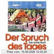 Der Spruch des Tages, das achte Buch: NDR 1 Niedersachsen: NDR 1 Radio Niedersachsen