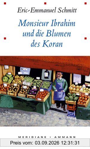 Monsieur Ibrahim und die Blumen des Koran