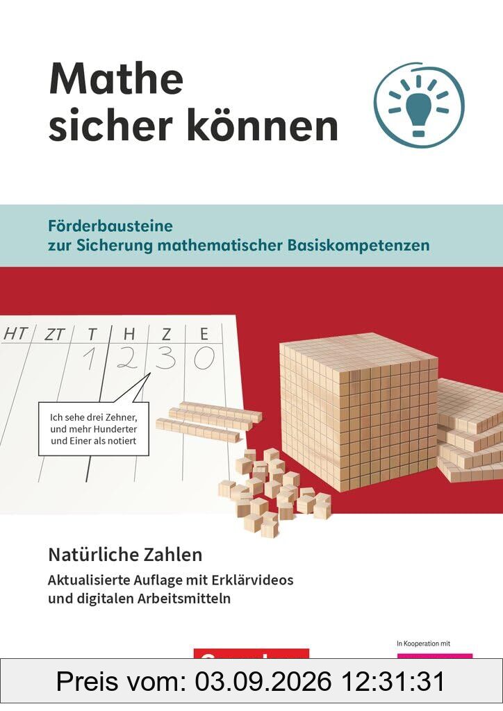Mathe sicher können - Förderbausteine zur Sicherung mathematischer Basiskompetenzen - 5./6. Schuljahr: Natürliche Zahlen - Arbeitsheft mit Medien - ... (Mathe sicher können, 5./6. Schuljahr)