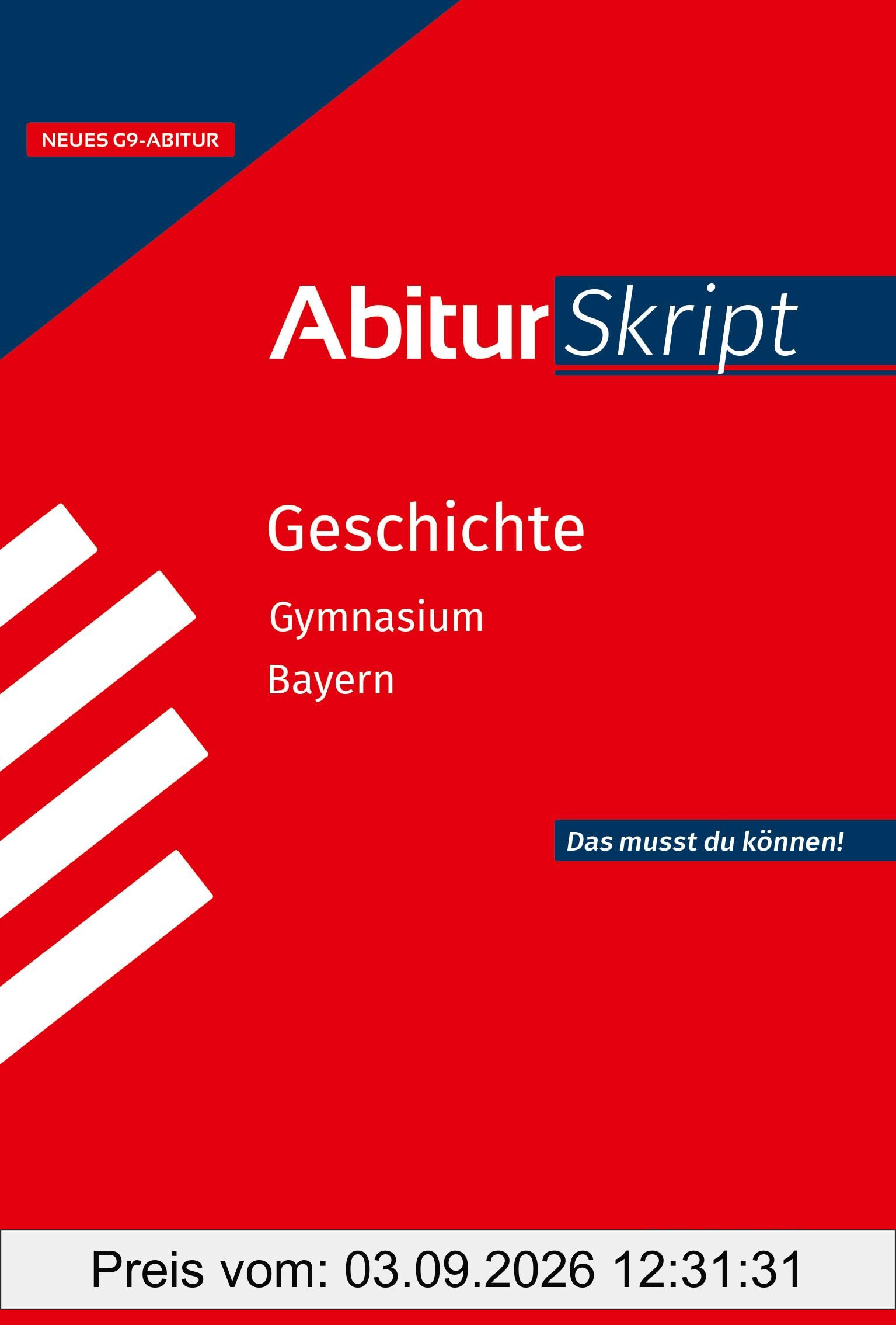 STARK Geschichte - AbiturSkript Bayern