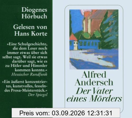 Der Vater eines Mörders. 2 CDs: Erzählung
