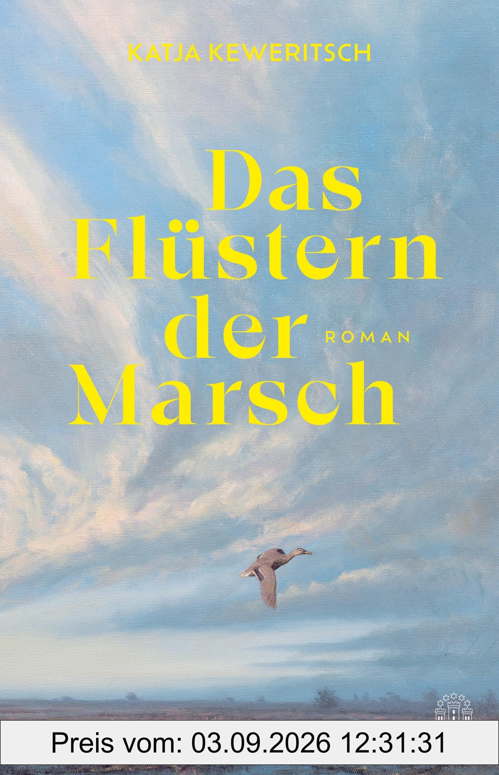 Das Flüstern der Marsch: Roman | NDR Buch des Monats September | Mit hochwertigem Motiveinband unter dem Umschlag