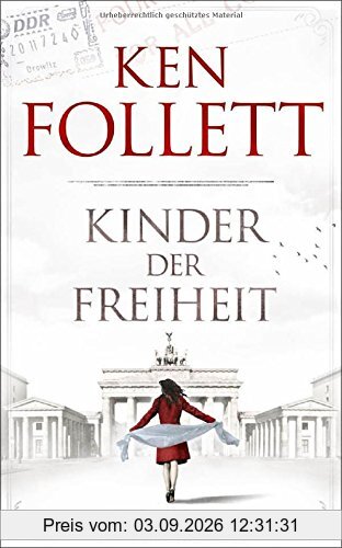 Kinder der Freiheit: Roman