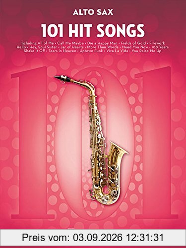 101 Hit Songs For Alto Saxophone (Instrumental Folio)