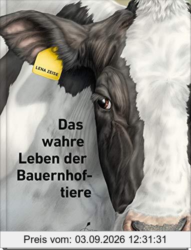 Das wahre Leben der Bauernhoftiere