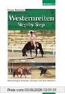 Westernereiten Step by Step