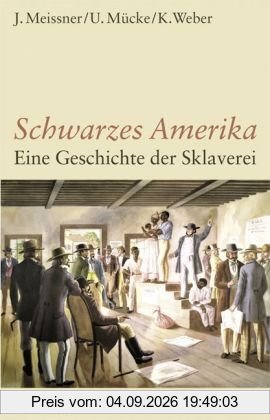 Schwarzes Amerika: Eine Geschichte der Sklaverei