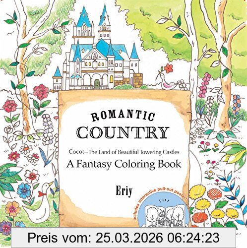Eriy Romantic Country, A Fantasy Coloring Book