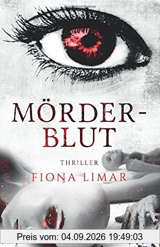 Mörderblut (Iris-Forster-Krimis)