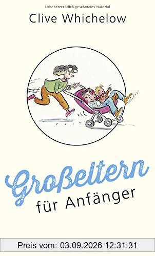 Großeltern für Anfänger