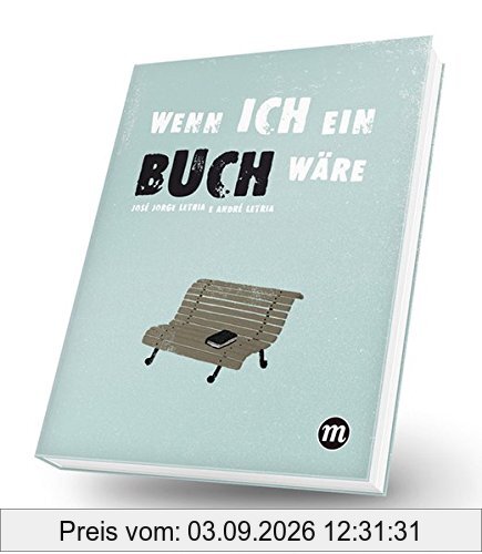 Wenn ich ein Buch wäre...