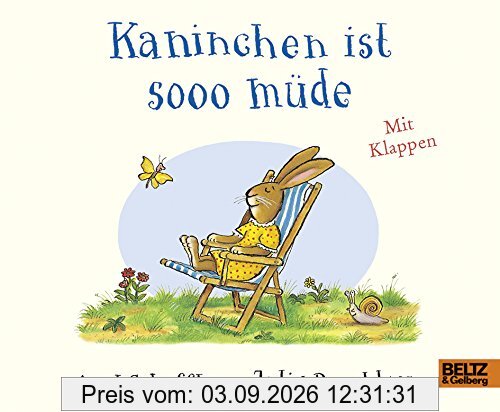 Kaninchen ist sooo müde: Pappbilderbuch mit Klappen