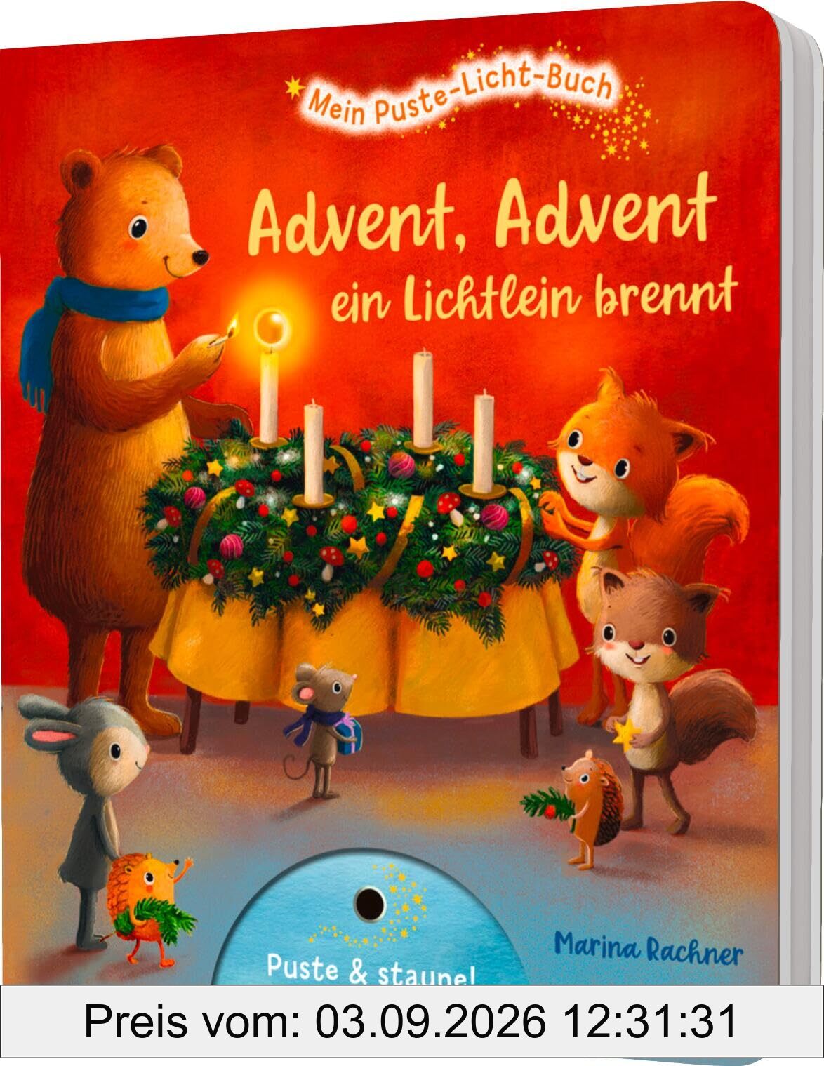 Mein Puste-Licht-Buch: Advent, Advent, ein Lichtlein brennt: Advents-Pappebuch mit Puste-Licht und LED-Lämpchen