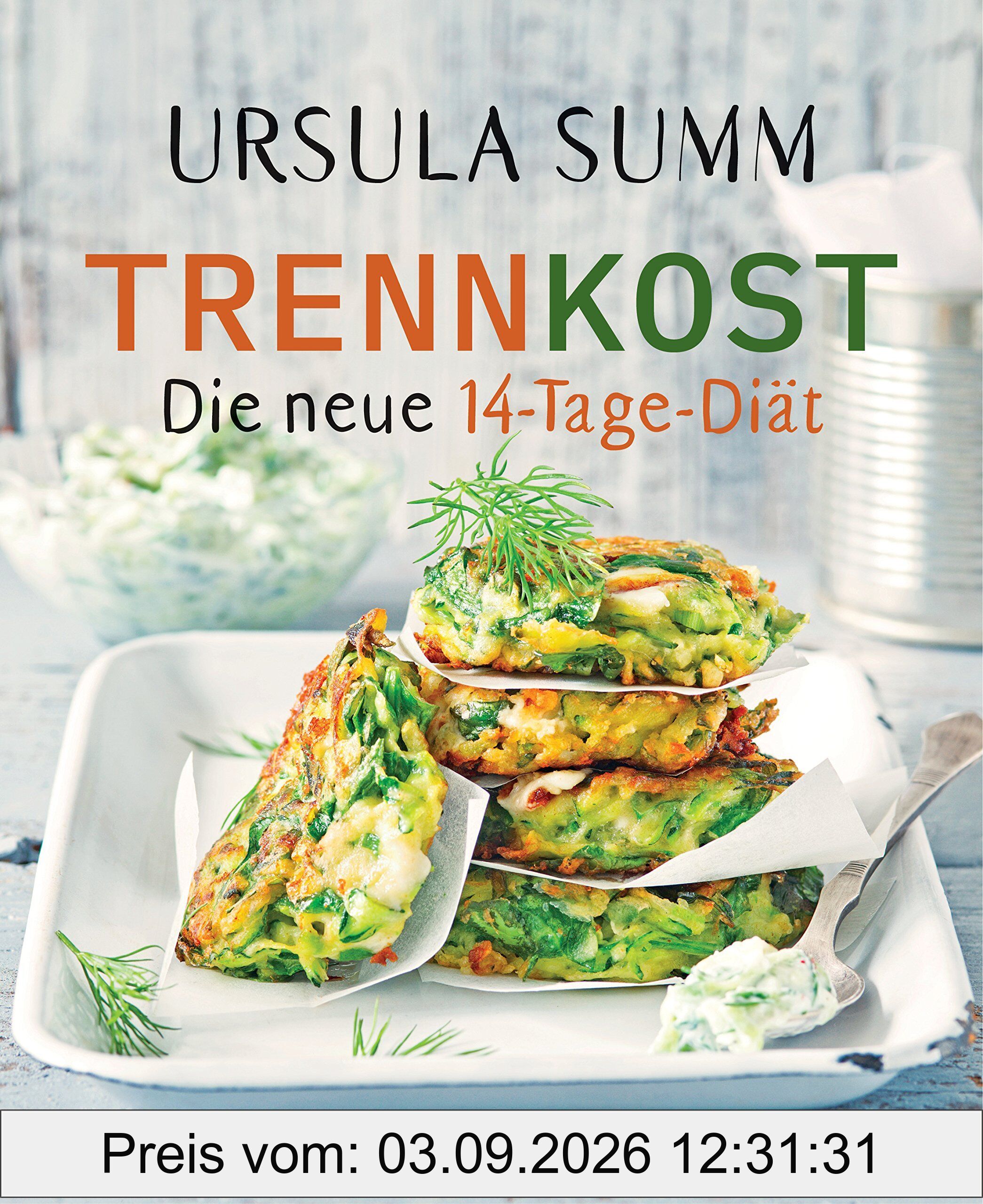 Trennkost - Die neue 14-Tage-Diät