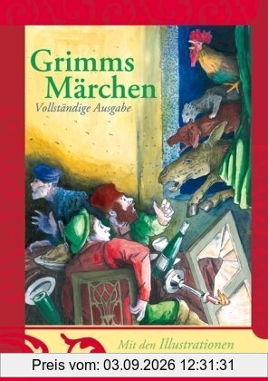 Grimms Märchen. Vollständige Ausgabe