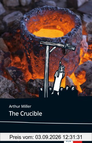 The Crucible: Englische Lektüre ab dem 6. Lernjahr