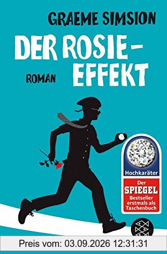 Der Rosie-Effekt: Roman (Hochkaräter)
