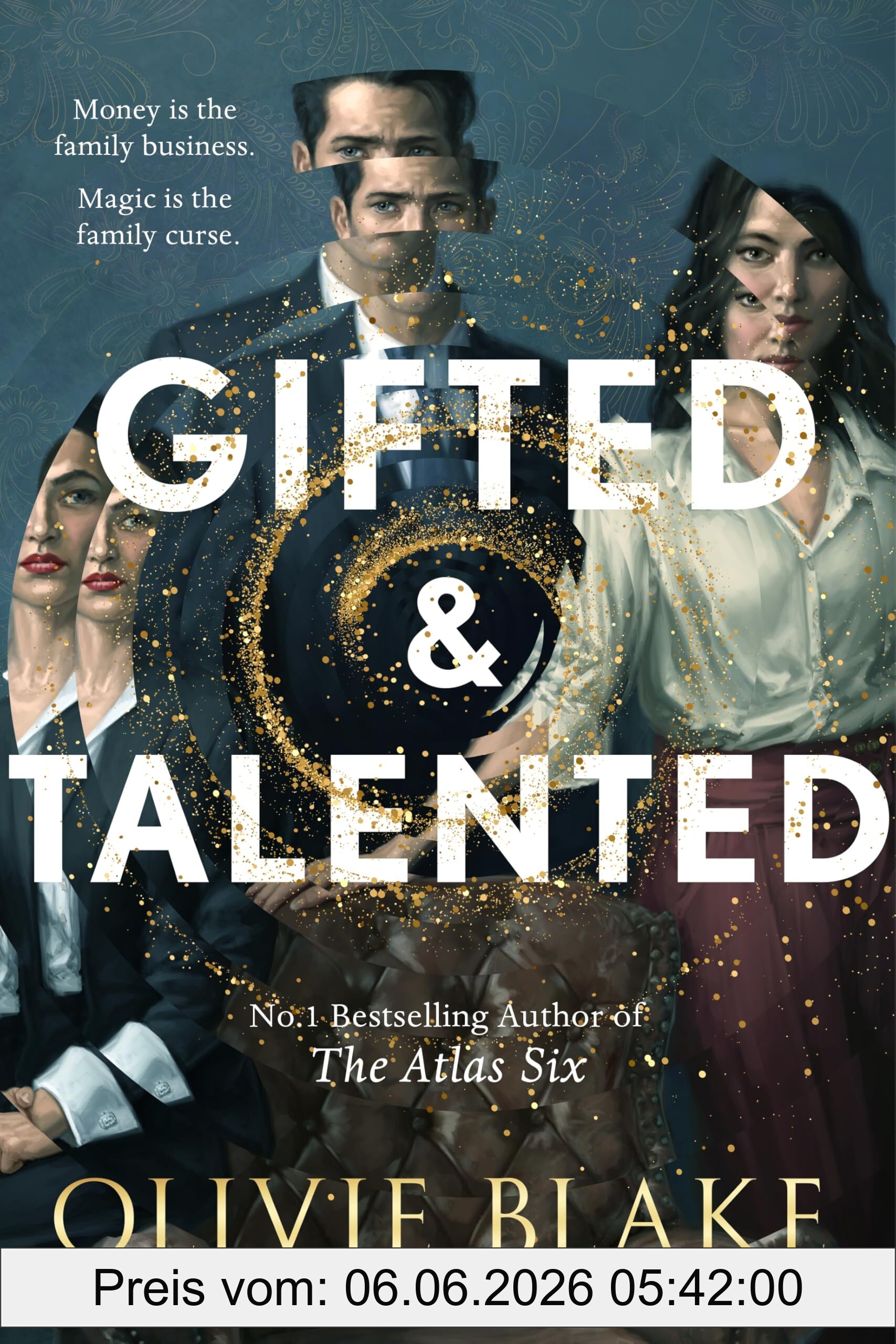 Gifted & Talented, The Sunday Times Bestselling Dark, Twisty And Magical Fantasy From Internationally Bestselling Author Olivie Blake