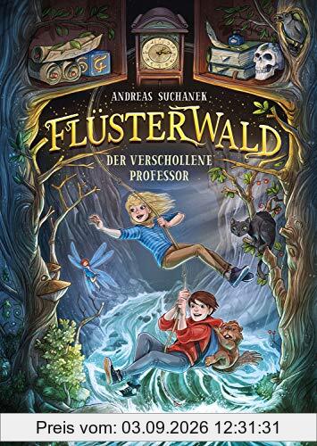Flüsterwald - Der verschollene Professor (Flüsterwald, Bd. 2)