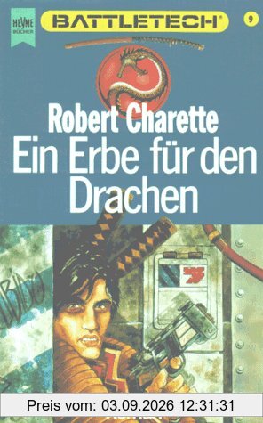 Battletech 9: Ein Erbe für den Drachen
