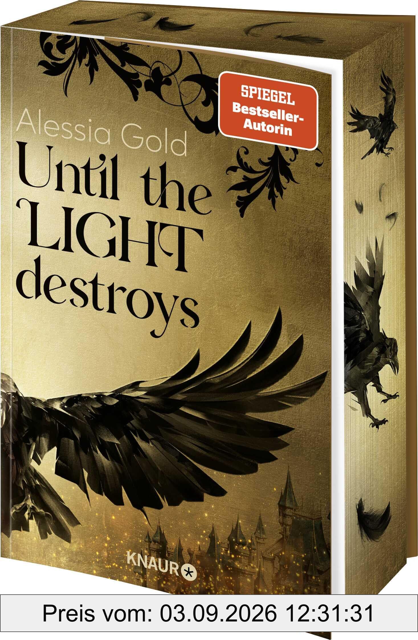 Until the Light destroys: Roman | Band 2 der spicy Dark-Romantasy-Dilogie. Erstauflage mit limitiertem Farbschnitt (Redveil, Band 2)