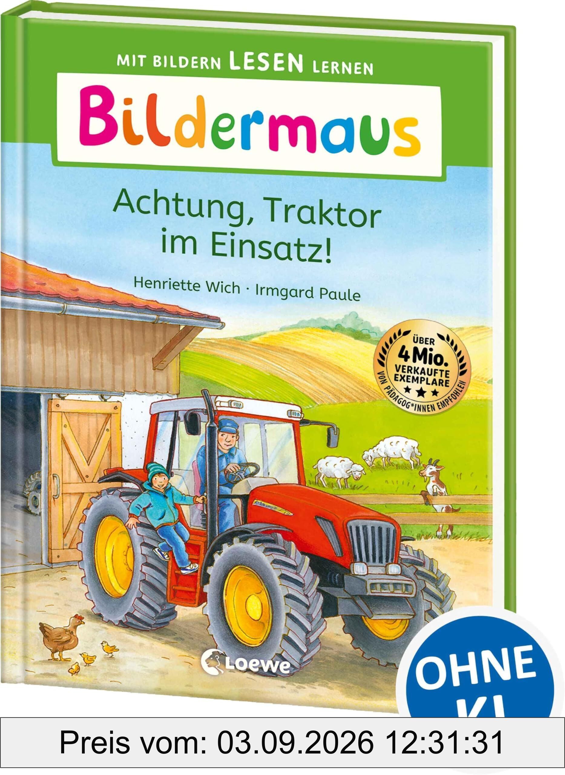 Bildermaus - Achtung, Traktor im Einsatz!