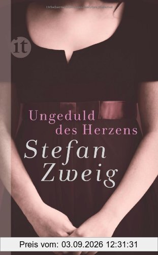 Ungeduld des Herzens: Roman (insel taschenbuch)