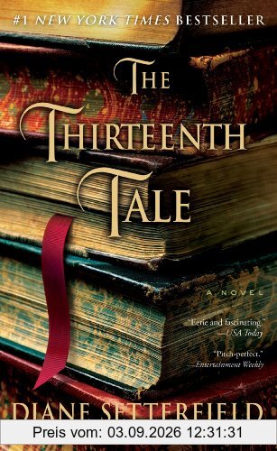 The Thirteenth Tale: A Novel