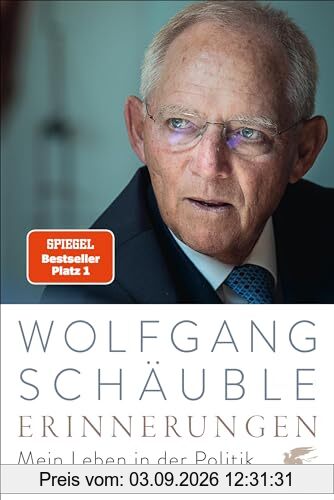 Erinnerungen: Mein Leben in der Politik