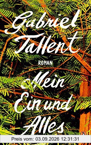 Mein Ein und Alles: Roman