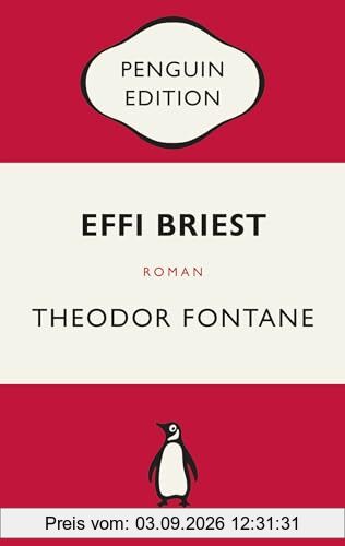 Effi Briest: Roman - Penguin Edition (Deutsche Ausgabe) – Die kultige Klassikerreihe - Klassiker einfach lesen