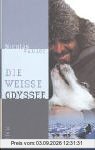 Die weiße Odyssee