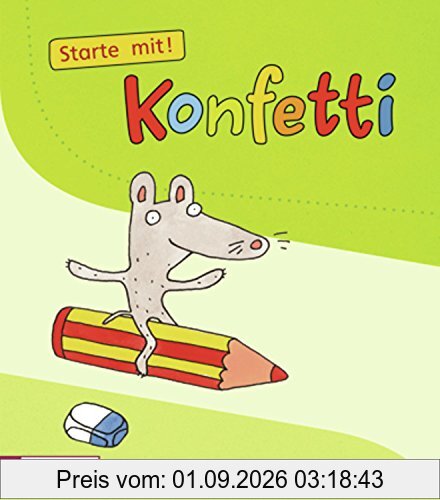 Konfetti - Ausgabe 2013: Starte mit! Konfetti Aktivheft