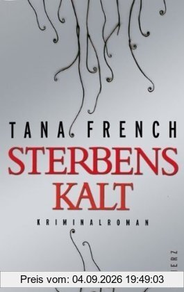Sterbenskalt: Kriminalroman