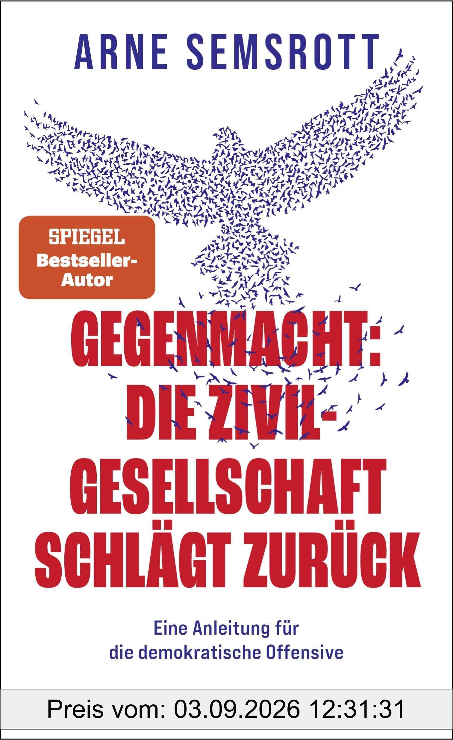 Gegenmacht: Die Zivilgesellschaft schlägt zurück