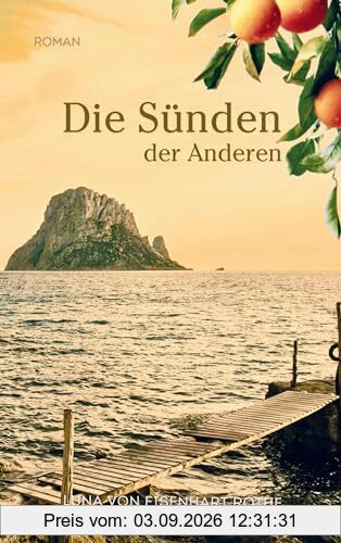 Die Sünden der Anderen: Der spannende Schicksalsroman | Buchhandels-Ausgabe