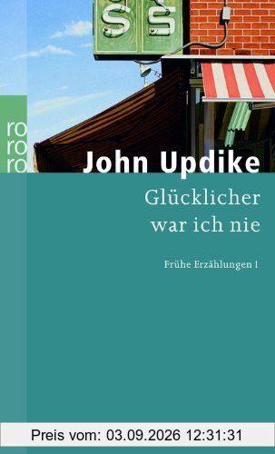 Glücklicher war ich nie