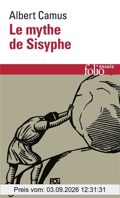 Le mythe de Sisyphe : essai sur l'absurde